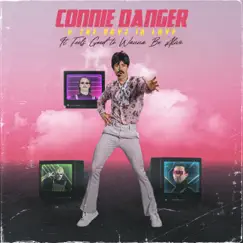 It Feels Good to Wanna Be Alive - Single by Connie Danger album reviews, ratings, credits