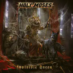 Invisible Queen by Holy Moses album reviews, ratings, credits