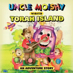 Uncle Moishy Visits Torah Island - EP by Uncle Moishy album reviews, ratings, credits