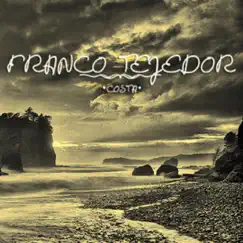 Costa - Single by Franco Tejedor album reviews, ratings, credits