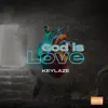 God is Love - Single album lyrics, reviews, download