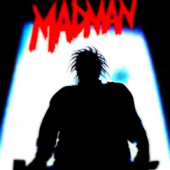 Madman (feat. ihatekr) - Single by CUJOXXX album reviews, ratings, credits