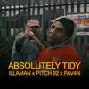 Absolutely Tidy - Single album lyrics, reviews, download