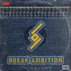 Break Ambition Rules - Single by DJ Wreckx album reviews, ratings, credits