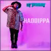 Haddippa - Single album lyrics, reviews, download