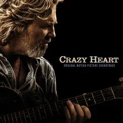 Crazy Heart (Original Motion Picture Soundtrack) [Deluxe Edition] by Various Artists album reviews, ratings, credits