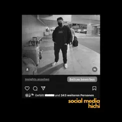 Social Media - Single by Hichi album reviews, ratings, credits
