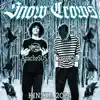 Snow Crows - EP album lyrics, reviews, download