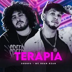 Terapia - Single by MC RUAN RZAN & Skorps album reviews, ratings, credits