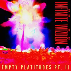 Empty Platitudes Pt. II: Infïnïte Wïzdöm (Inztrumentalz) by C O M R album reviews, ratings, credits