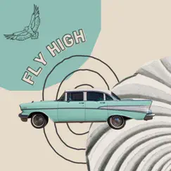 Fly High - Single by Ankit Kumar album reviews, ratings, credits