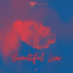 Beautiful Liar - Single by Theis EZ & Gullers album reviews, ratings, credits