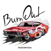 Burn Out album lyrics, reviews, download