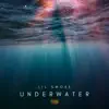 Under Water - EP album lyrics, reviews, download