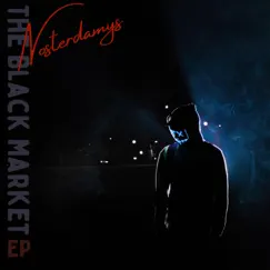 The Black Market EP by Nosterdamys album reviews, ratings, credits