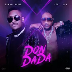Don Dada (feat. L.A.X) - Single by Damola Davis album reviews, ratings, credits