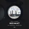 Heimat - Single album lyrics, reviews, download