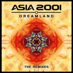 Dreamland Remixes - Single by Asia 2001 album reviews, ratings, credits