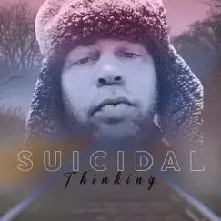 Suicidal Thinking Song Lyrics