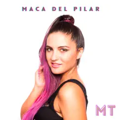 MT - EP by Maca Del Pilar album reviews, ratings, credits