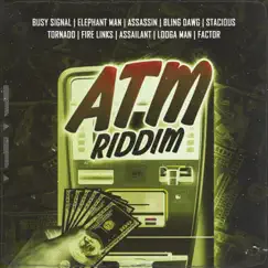 ATM Riddim (Instrumental) Song Lyrics
