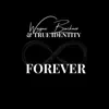 Forever - Single album lyrics, reviews, download