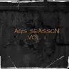 Ags Seasson, Vol. 1 - EP album lyrics, reviews, download
