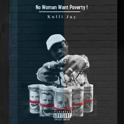 No Woman Want Poverty Song Lyrics