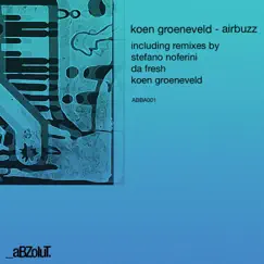 Airbuzz - EP by Koen Groeneveld album reviews, ratings, credits
