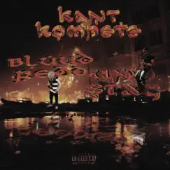 Kant Kompete (feat. Uno $TAG) - EP by Bluud Redd album reviews, ratings, credits