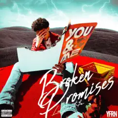 Broken Promises - Single by LaCro$$e album reviews, ratings, credits