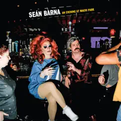 An Evening at Macri Park by Seán Barna album reviews, ratings, credits