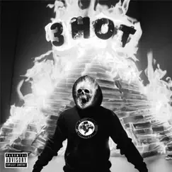 3Hot by Hotboi Skullie album reviews, ratings, credits