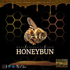 HoneyBun - Single by ArtafactsMusic, Mñso & CHAR album reviews, ratings, credits