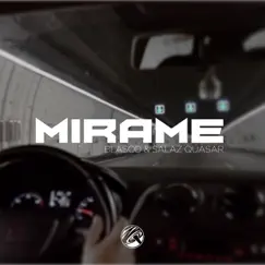 Mirame - Single by Salaz Quasar & Blasco album reviews, ratings, credits
