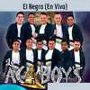 El Negro (En Vivo) - Single album lyrics, reviews, download