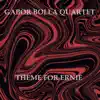Theme for Ernie (feat. Róbert Lakatos, Billy Drummond & Daniel Franck) - Single album lyrics, reviews, download