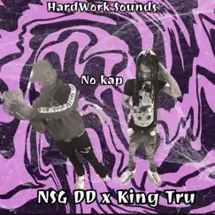 No Kap (feat. King Tru) - Single by NSG DD album reviews, ratings, credits