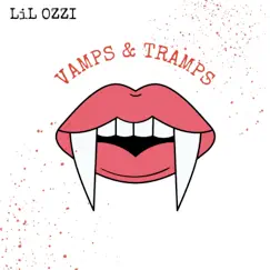 Vamps & Tramps - EP by Lil Ozzi album reviews, ratings, credits