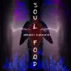 Soul Food album lyrics, reviews, download