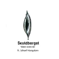 Vänder blicken inåt (feat. Jahuel Mangalam) - Single by Skuldberget album reviews, ratings, credits