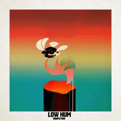 Nonfiction by Low Hum album reviews, ratings, credits