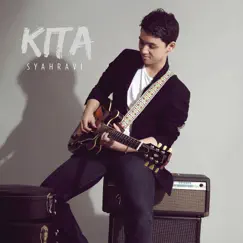 Kita - EP by Syahravi album reviews, ratings, credits