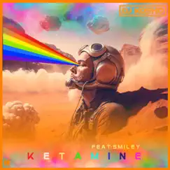 Ketamine (feat. Smiley) [Radio Edit] Song Lyrics