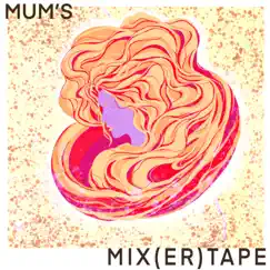 Mum's Mix(er)Tape - EP by Subject To Change album reviews, ratings, credits