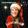 Julens mirakel - Single album lyrics, reviews, download