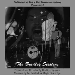 The Bradley Sessions - Single by The Warlords of Rock N Roll Thunder & Lightning album reviews, ratings, credits