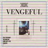 VENGEFUL (feat. Wxylon) - Single album lyrics, reviews, download