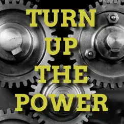 Turn Up the Power - Single by EJ Sarà album reviews, ratings, credits