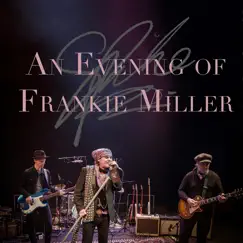 Spike: An Evening of Frankie Miller by The Quireboys album reviews, ratings, credits
